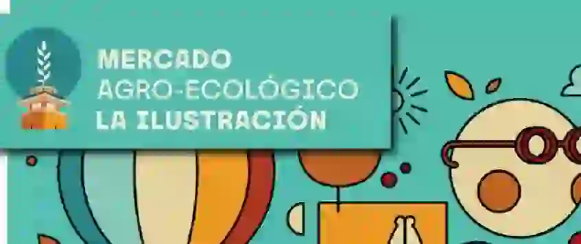 Mercado Ecologico La Ilustracion